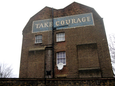 take courage